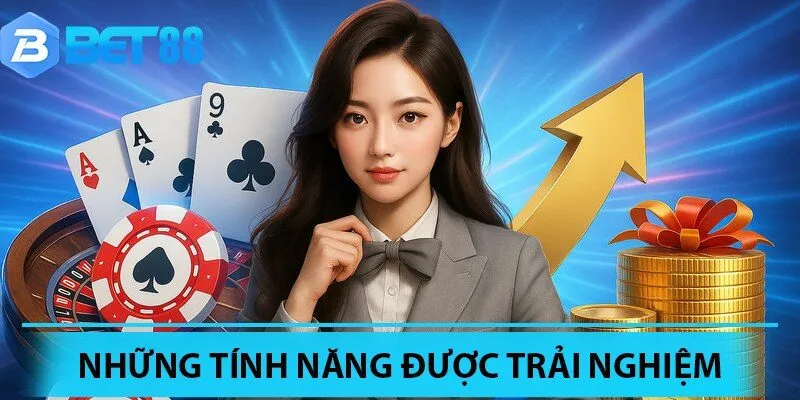 Các tính năng đặc sắc tại nhà cái Bet88