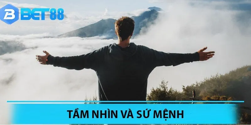 Giới thiệu Bet88 về tầm nhìn và sứ mệnh