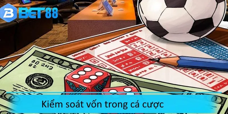 Kiểm soát vốn là điều kiện tất yếu để chiến thắng