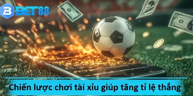 Cược tài xỉu cũng cần phải áp dụng chiến lược cụ thể